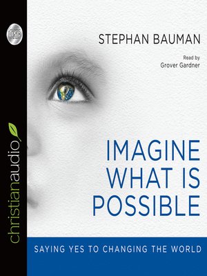 Imagine What Is Possible - Audiobook